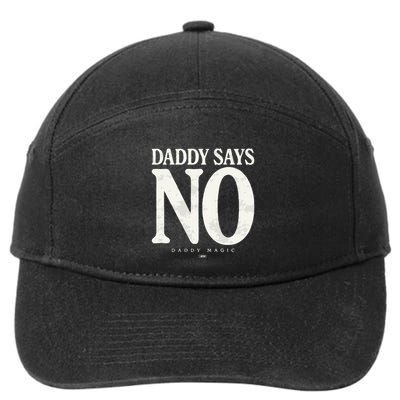 Matt Menard Daddy Says No 7-Panel Snapback Hat
