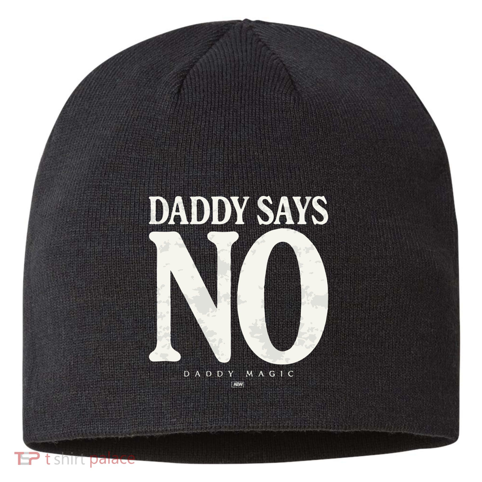 Matt Menard Daddy Says No Sustainable Beanie