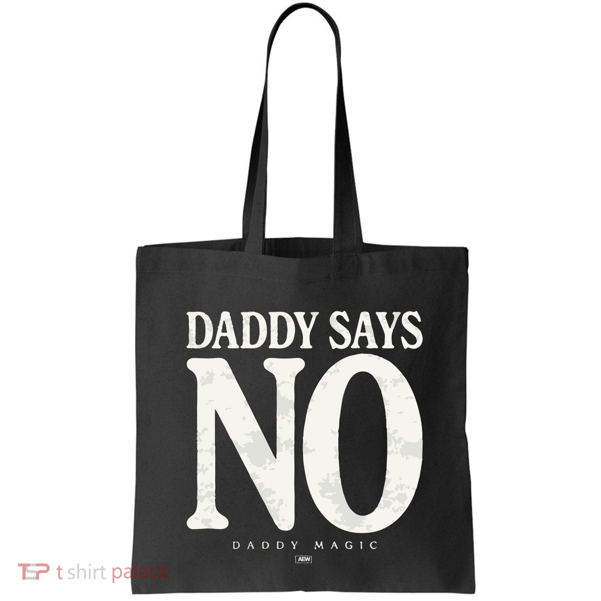 Matt Menard Daddy Says No Bag