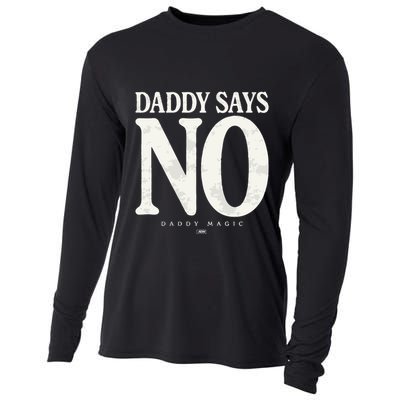 Matt Menard Daddy Says No Cooling Performance Long Sleeve Crew