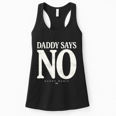 Matt Menard Daddy Says No Womens Tank Top