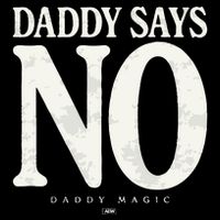 Matt Menard Daddy Says No Short Acrylic Beanie