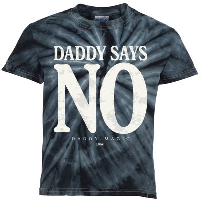 Matt Menard Daddy Says No Kids Tie-Dye T-Shirt