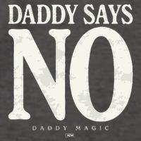 Matt Menard Daddy Says No Vector Backpack