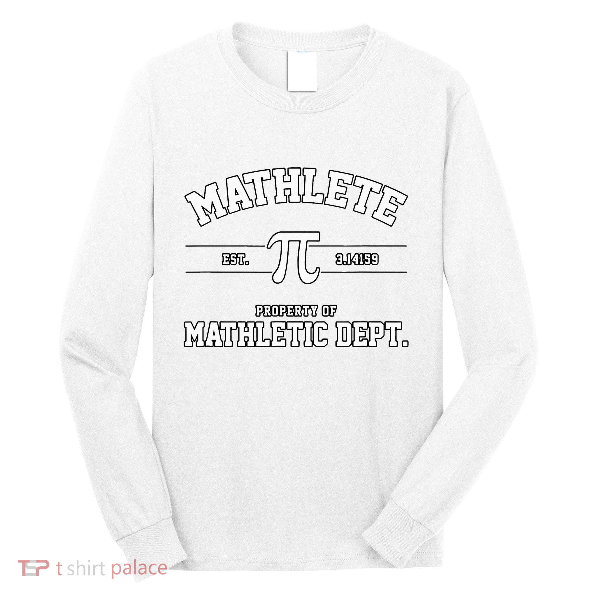 Mathlete Mathletic Department Long Sleeve Shirt
