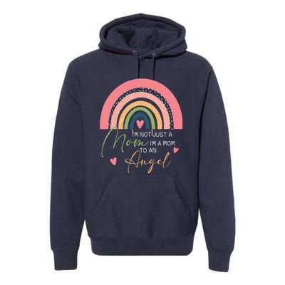 Mom Mothers Day Gifts IM A Mom To An Angel Mama Mothers Day Premium Hoodie