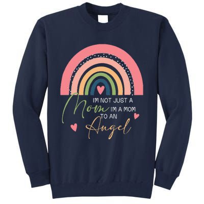 Mom Mothers Day Gifts IM A Mom To An Angel Mama Mothers Day Tall Sweatshirt