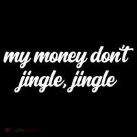 My Money Don't Jiggle Jiggle It Folds Viral Meme Pop Culture Gift Sustainable Bucket Hat