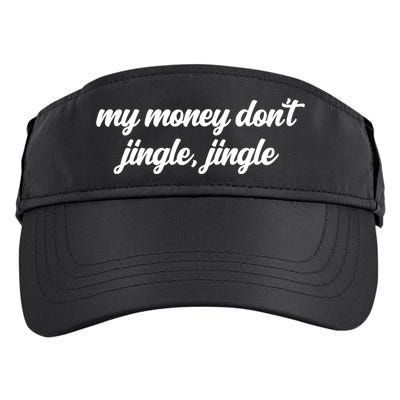 My Money Don't Jiggle Jiggle It Folds Viral Meme Pop Culture Gift Adult Drive Performance Visor