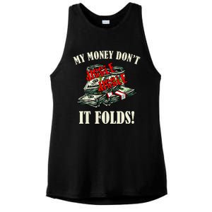 My Money Don't Jiggle Jiggle It Folds Funny Meme Humor Ladies PosiCharge Tri-Blend Wicking Tank