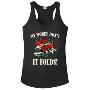 My Money Don't Jiggle Jiggle It Folds Funny Meme Humor Ladies PosiCharge Competitor Racerback Tank