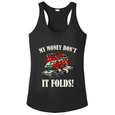 My Money Don't Jiggle Jiggle It Folds Funny Meme Humor Ladies PosiCharge Competitor Racerback Tank