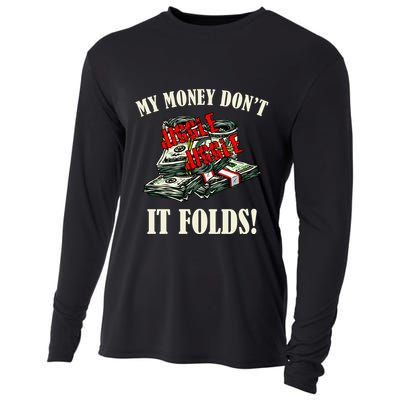My Money Don't Jiggle Jiggle It Folds Funny Meme Humor Cooling Performance Long Sleeve Crew