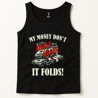 My Money Don't Jiggle Jiggle It Folds Funny Meme Humor Tank Top