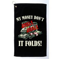 My Money Don't Jiggle Jiggle It Folds Funny Meme Humor Golf Towel