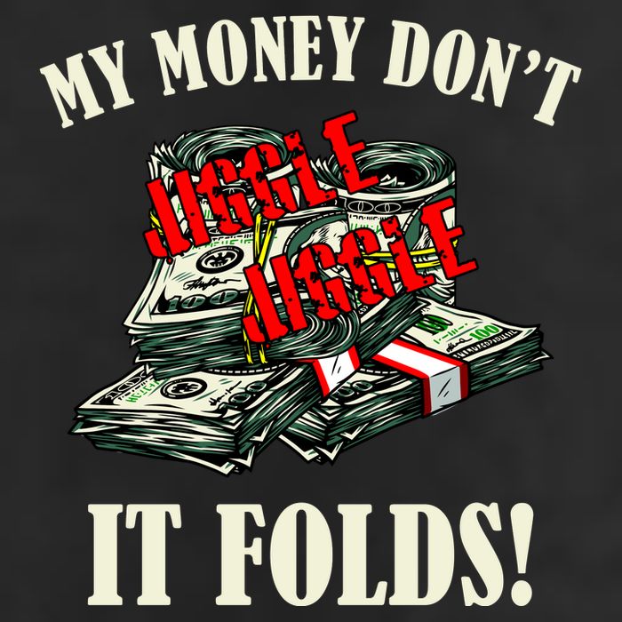 My Money Don't Jiggle Jiggle It Folds Funny Meme Humor Golf Towel