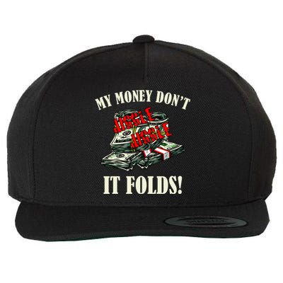 My Money Don't Jiggle Jiggle It Folds Funny Meme Humor Wool Snapback Cap