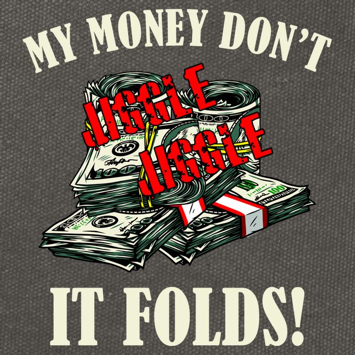 My Money Don't Jiggle Jiggle It Folds Funny Meme Humor Cotton Canvas Backpack