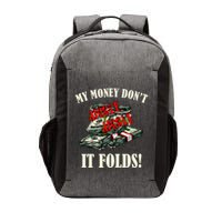 My Money Don't Jiggle Jiggle It Folds Funny Meme Humor Vector Backpack