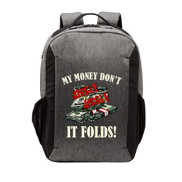 My Money Don't Jiggle Jiggle It Folds Funny Meme Humor Vector Backpack