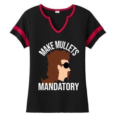 Make Mullets Datory Gift Funny Redneck Mullet 80s Hairstyle Gift Ladies Halftime Notch Neck Tee