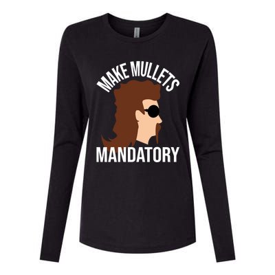 Make Mullets Datory Gift Funny Redneck Mullet 80s Hairstyle Gift Womens Cotton Relaxed Long Sleeve T-Shirt