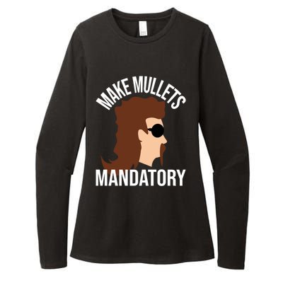 Make Mullets Datory Gift Funny Redneck Mullet 80s Hairstyle Gift Womens CVC Long Sleeve Shirt