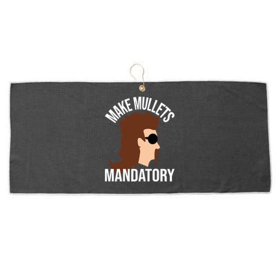 Make Mullets Datory Gift Funny Redneck Mullet 80s Hairstyle Gift Large Microfiber Waffle Golf Towel