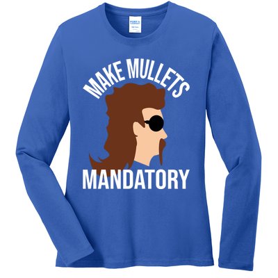 Make Mullets Datory Gift Funny Redneck Mullet 80s Hairstyle Gift Ladies Long Sleeve Shirt