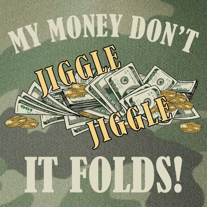 My Money Don't Jiggle Jiggle It Folds Gold Funny Meme Legacy Tie Dye Trucker Hat