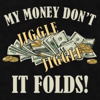My Money Don't Jiggle Jiggle It Folds Gold Funny Meme Ladies PosiCharge Tri-Blend Wicking Tank