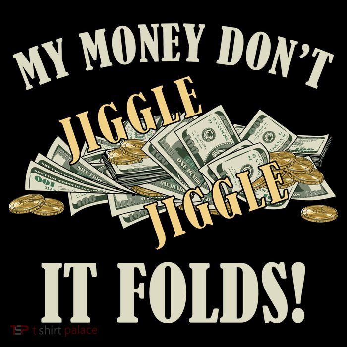 My Money Don't Jiggle Jiggle It Folds Gold Funny Meme 7-Panel Snapback Hat