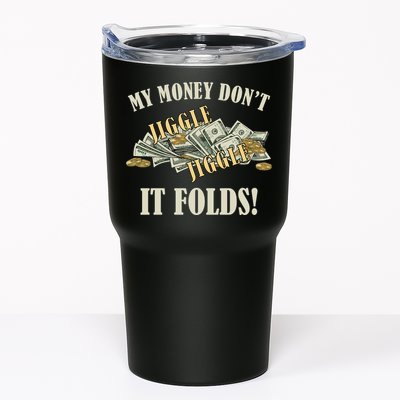 My Money Don't Jiggle Jiggle It Folds Gold Funny Meme Tumbler
