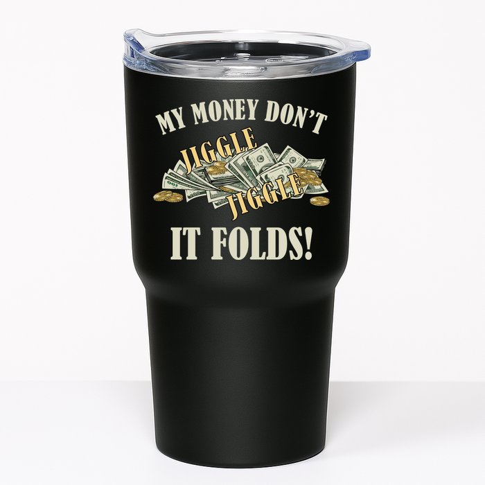 My Money Don't Jiggle Jiggle It Folds Gold Funny Meme Tumbler