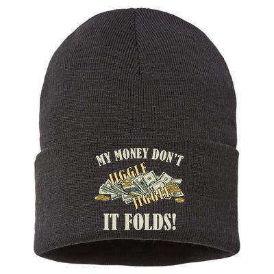 My Money Don't Jiggle Jiggle It Folds Gold Funny Meme Sustainable Knit Beanie