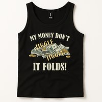 My Money Don't Jiggle Jiggle It Folds Gold Funny Meme Tank Top