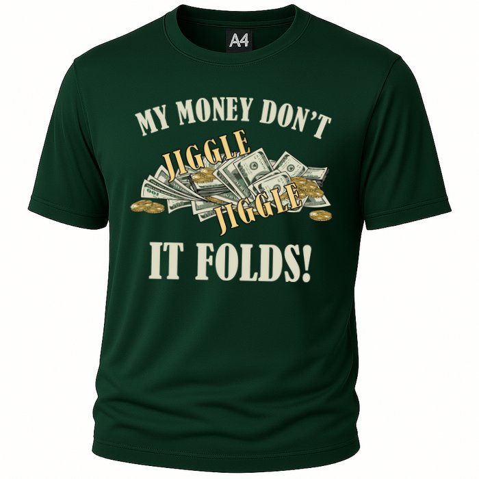 My Money Don't Jiggle Jiggle It Folds Gold Funny Meme Performance Shirt