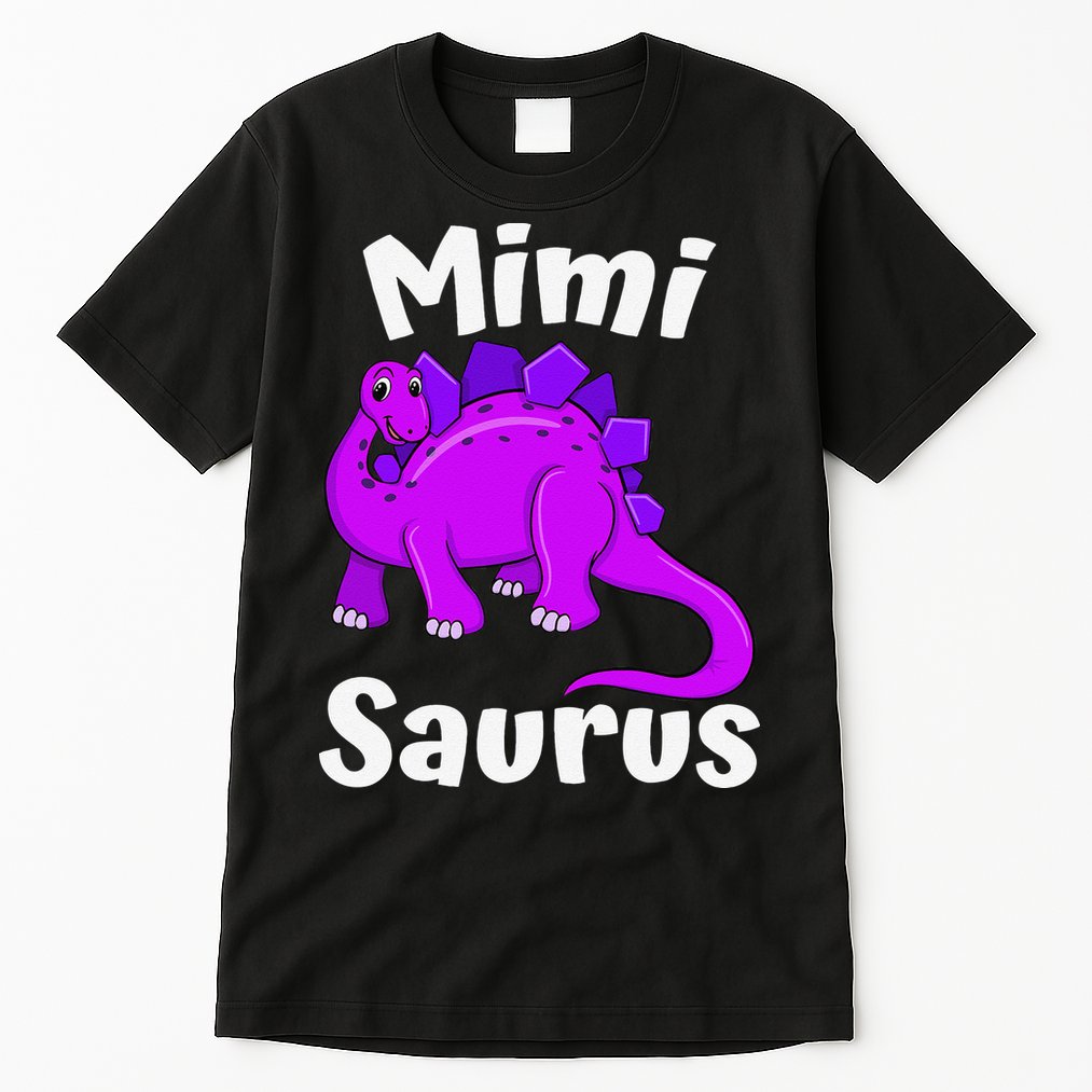 Mimisaurus Mimi Dinosaur Lover Dino Mother's Day Tall T-Shirt