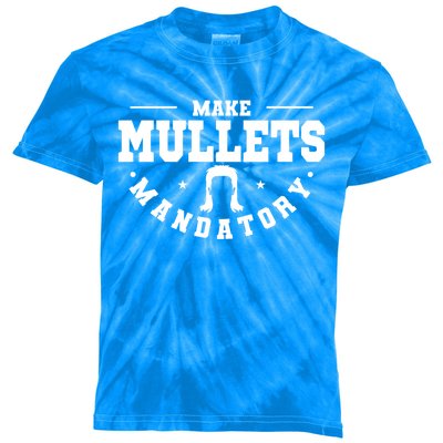 Make Mullets Datory Hairstyle Gift Kids Tie-Dye T-Shirt