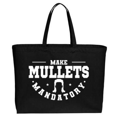 Make Mullets Datory Hairstyle Gift Cotton Canvas Jumbo Tote