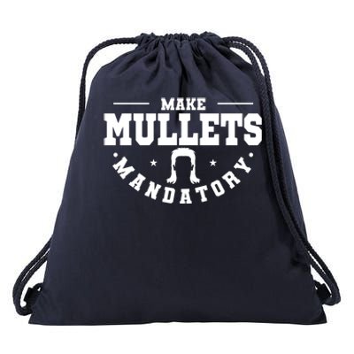 Make Mullets Datory Hairstyle Gift Drawstring Bag