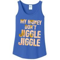 My Money Don't Jiggle Jiggle It Folds Funny Popular Culture Great Gift Ladies Essential Tank