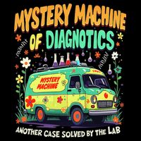 Mystery Machine Diagnostics Lab Tech Week 2025 Flat Bill Trucker Hat
