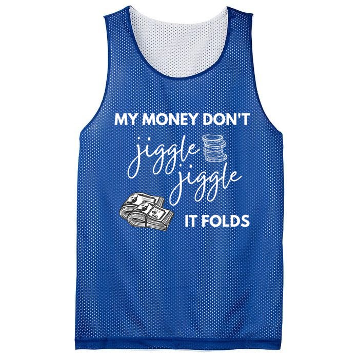 My Money Don't Jiggle Jiggle It Folds Mesh Reversible Basketball Jersey Tank