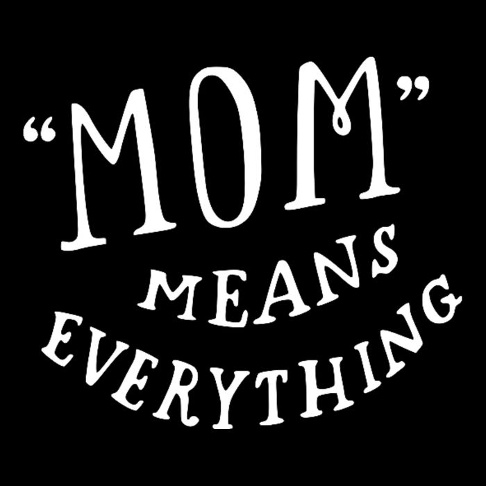 Mom Means Everything Cooling Performance Crew T-Shirt