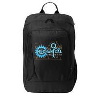 Men Mechanical Engineer For Engineer Student Engineering City Backpack