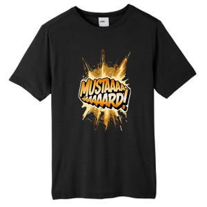 Mustard Mustaaaard! Expression Iconic Hiphop Streetwear Tall Fusion ChromaSoft Performance T-Shirt