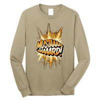 Mustard Mustaaaard! Expression Iconic Hiphop Streetwear Long Sleeve Shirt