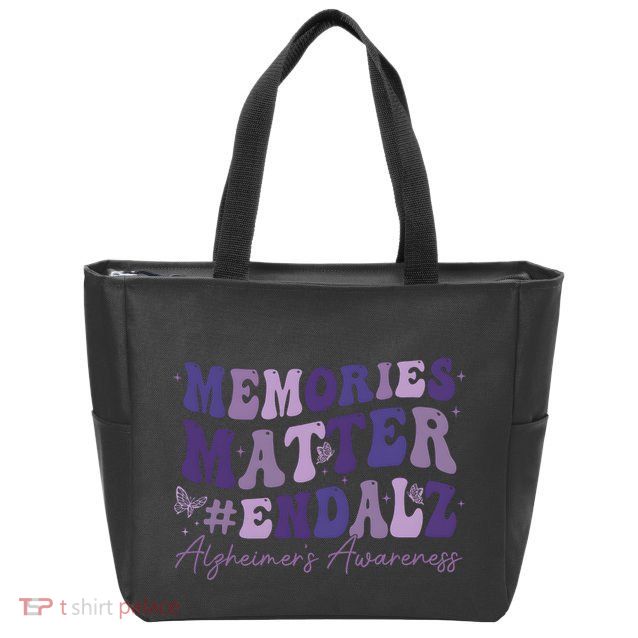 Memories Matter End Alz AlzheimerS Awareness Zip Tote Bag