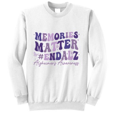 Memories Matter End Alz AlzheimerS Awareness Sweatshirt